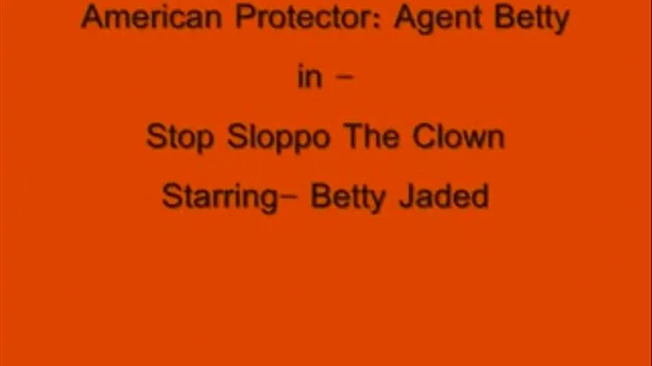 Stop Sloppo The Clown