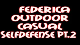 Federica outdoor casual selfdefense pt2