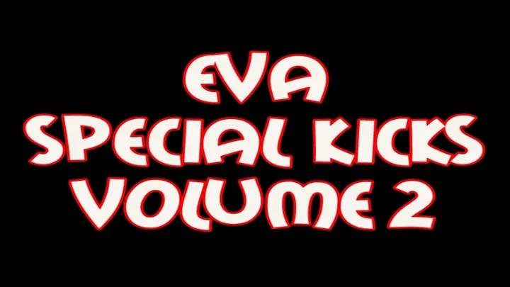 Eva special kciks volume 2