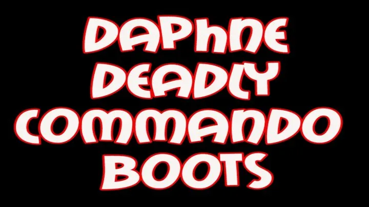 Daphne d eadly commando boots