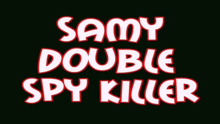 Samy double spy