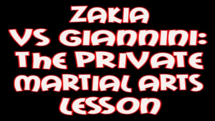 Zakia VS Giannini: the martial arts lesson