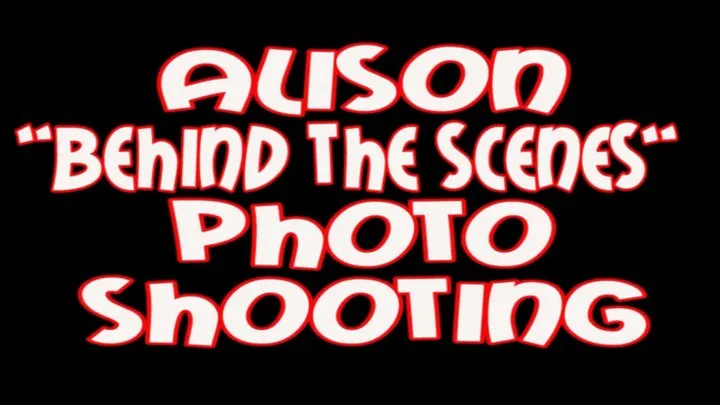 Alison "behind the scenes" photo shooting