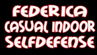 Federica casual indoor selfdefense