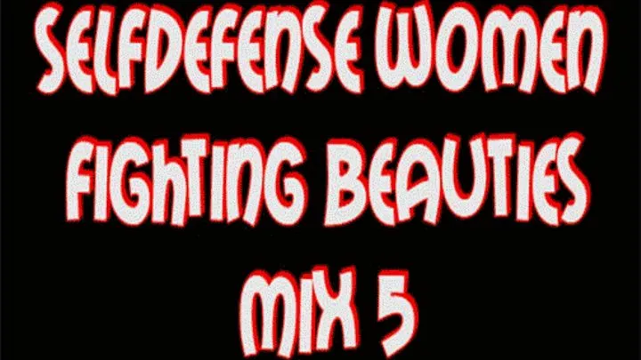 Selfdefense women fighting beauties mix 5