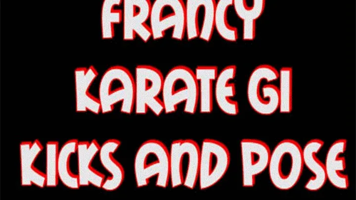 Francy karate gi kicks & pose