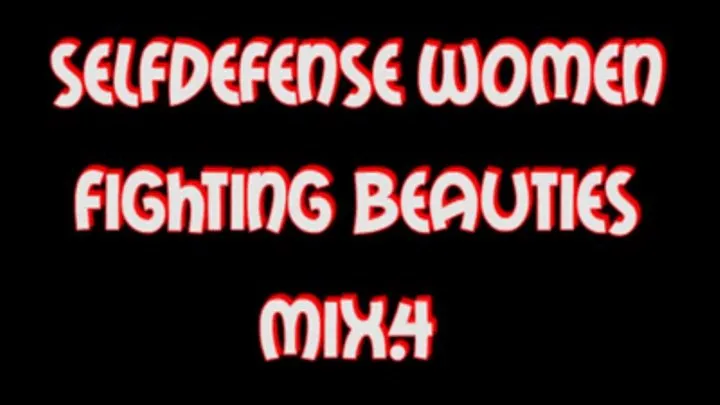 Selfdefense women fighting beauties mix 4