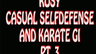 Rosy casual karate gi selfdefense pt.3