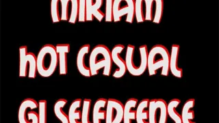 Miriam casual, gi selfdefense