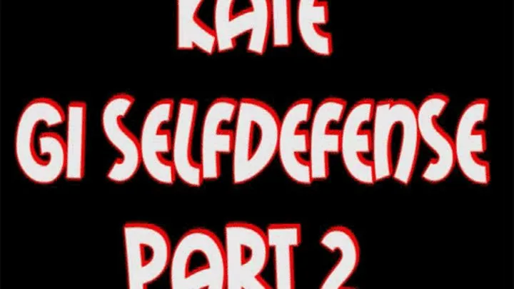 Kate gi selfdefense 2