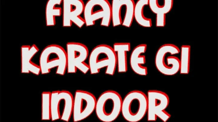 Francy karate gi indoor