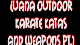 Luana outdoor katas pt1