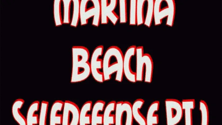 Martina beach selfdefense pt.1