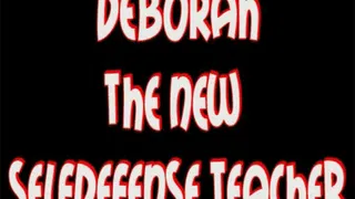 SHORT MOVIE - Deborah the new selfdefense teacher