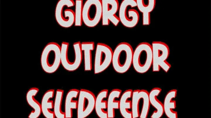 Giorgy outdoor selfdefense