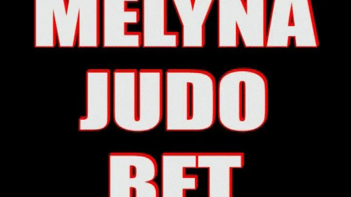 Melyna judo bet