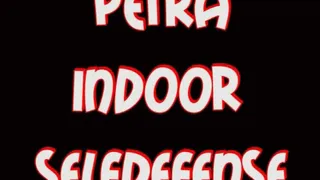 Petra indoor selfdefense