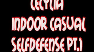 Cecylia indoor selfdefense pt.1