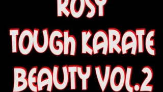Rosy tough karate beauty vol.2