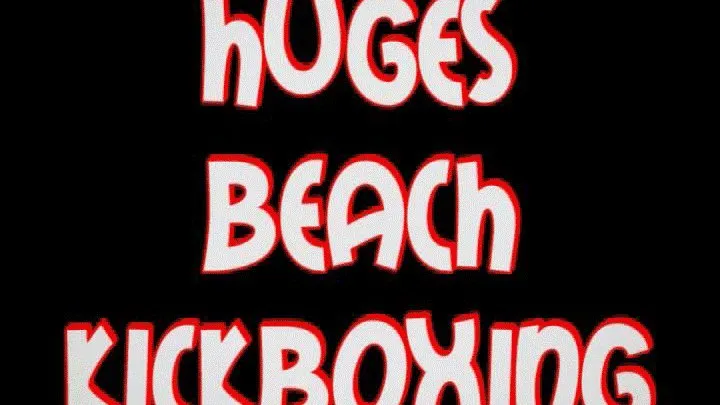 Huges beach kickboxing