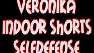 Veronika shorts indoor selfdefense