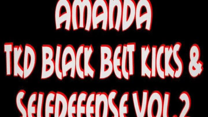 Amanda tkd black belt kicks & selfdefense 2