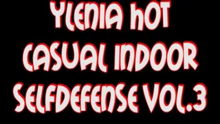 ylenia hot casual indoor selfdefense pt.3