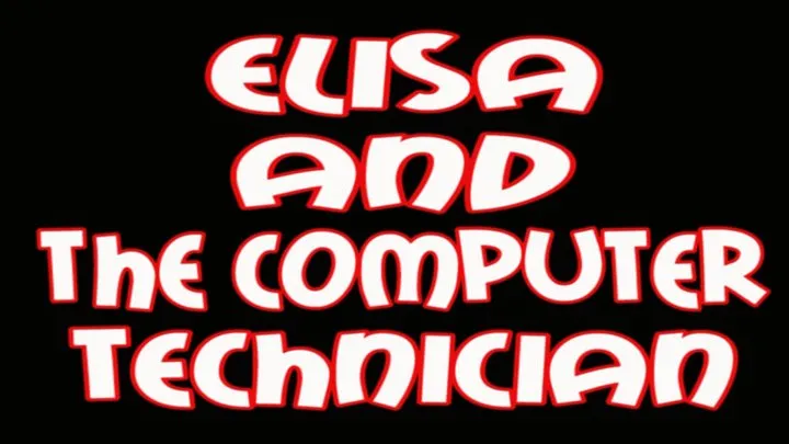 SHORT MOVIE - Elisa and the computer technician