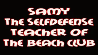 Samy the martial arts teacher of the beach club