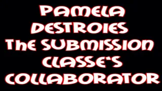 Pamela destroies the submission class clollaborator