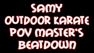 Samy oiutdoor karate POV master beatdown