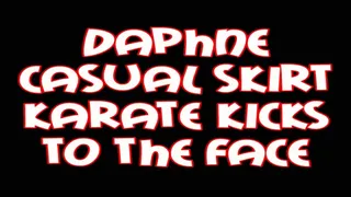 Daphne casual skirt karate kicks to the face