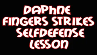 Daphne finger's strikes selfdefense lesson