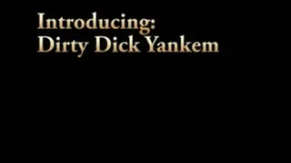 FFB014 Dirty Dick Yankem part 1