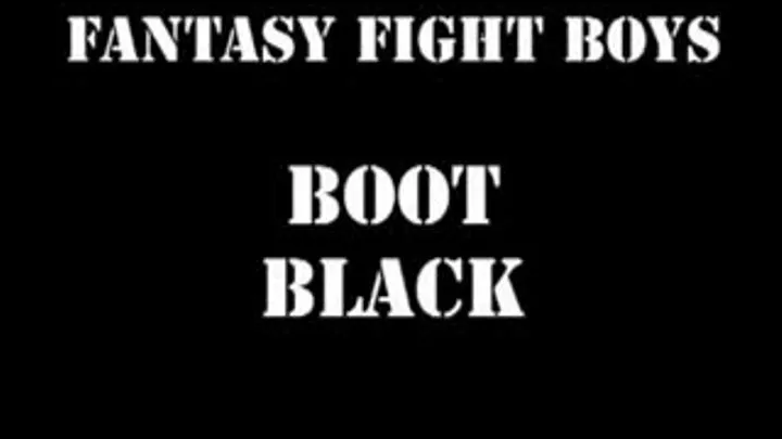 FFB009 Boot Black Boy part 1