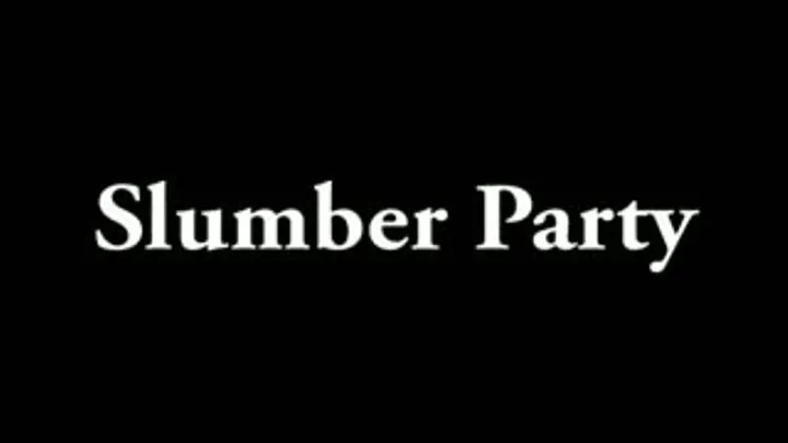 FFB023 Slumber Party Full Video