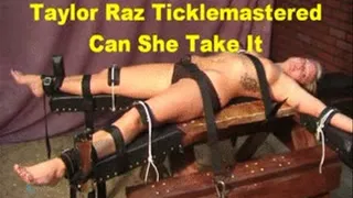 Taylor Raz Tickle Mastered