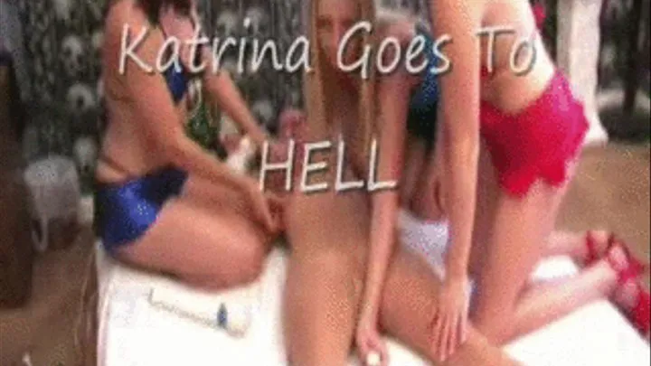 Katrina Goes To HELL Preview