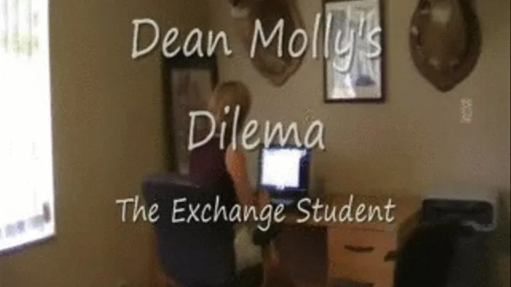 Dean Molly's Dilema