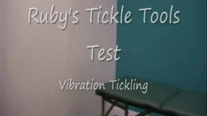 Ruby's Tickle Tools Test Streaming