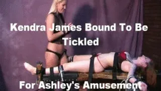 Kendra James Bound To Be Tickled