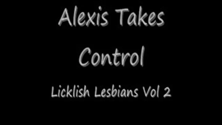 Alexis Takes Control preview 1 Streaming