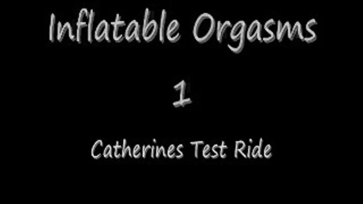 Inflatable Orgasms 1 Preview Quicktime