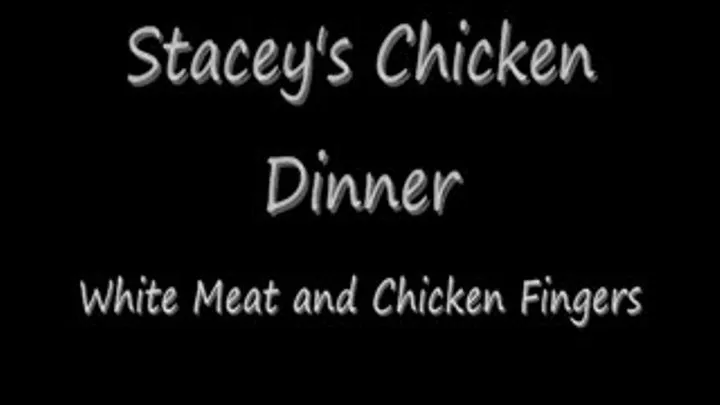 Staceys Chicken Dinner