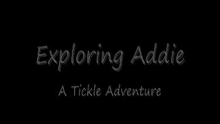 Exploring Addies Tickle Spots preview quicktime