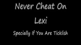 Never Cheat On Lexi Preview