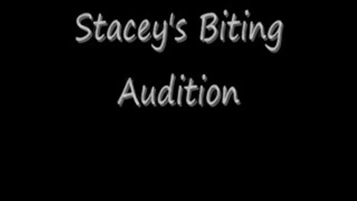 Staceys Biting Audition