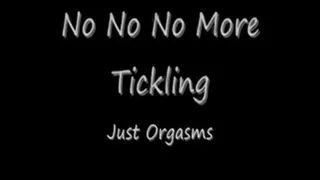 No No No I want More ORGASMS Preview