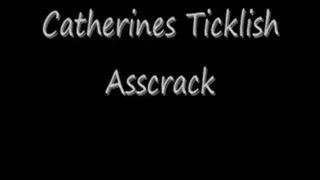 Catherines Ass Crack Attacked