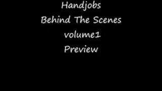 Behind The Scenes Handjobs 1 preview